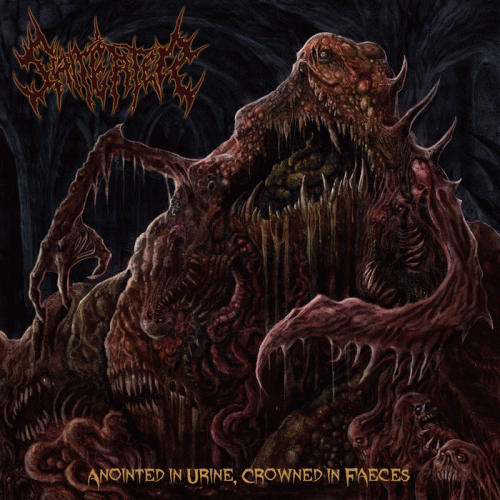 Shiteater : Anointed in Urine, Crowned in Faeces